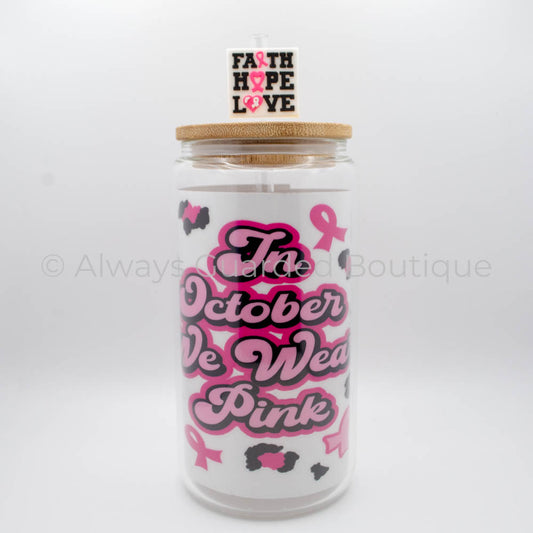 Pink October Radiance 16 oz Glass Tumbler Bamboo Lid - Breast Cancer Awareness