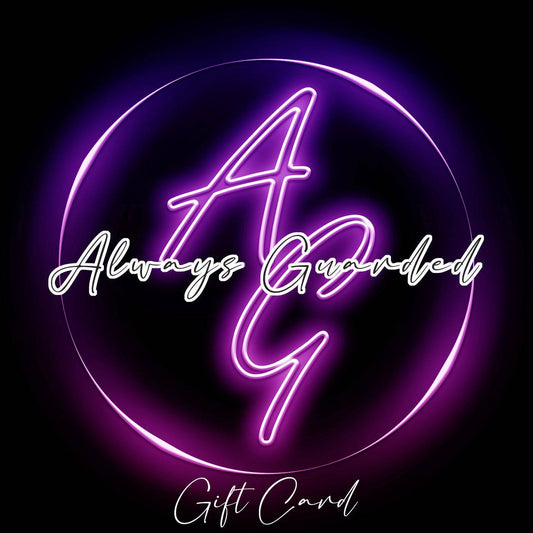 ALWAYS GUARDED BOUTIQUE GIFT CARD